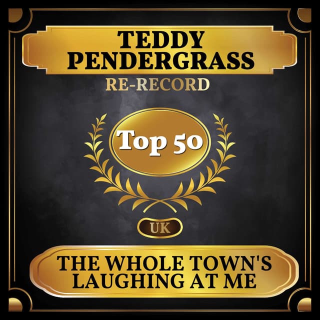The Whole Town's Laughing at Me (UK Chart Top 50 - No. 44) cover