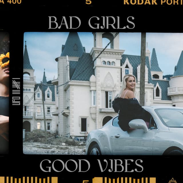 Bad Girls, Good Vibes cover