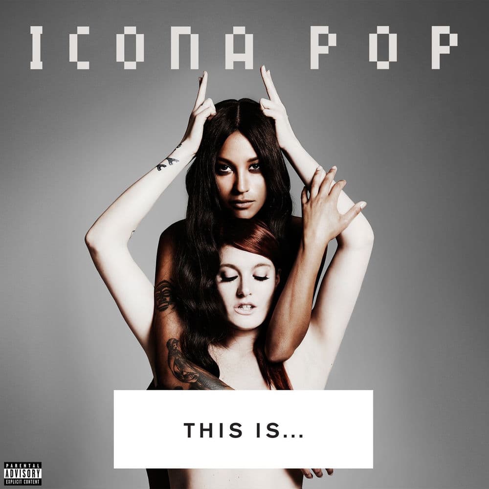 This Is... Icona Pop cover