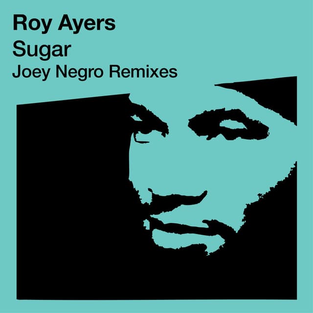 Sugar (Joey Negro Re-Mixes) cover