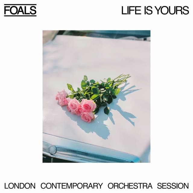 Life Is Yours (London Contemporary Orchestra Session) cover