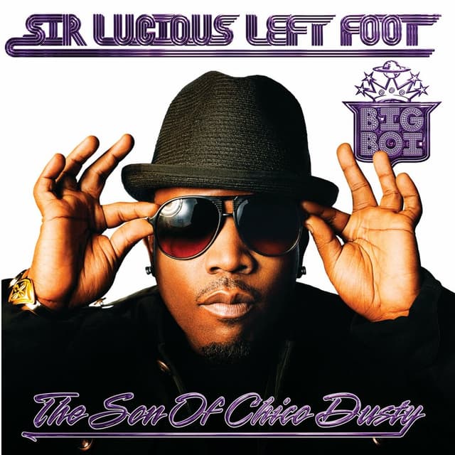 Sir Lucious Left Foot...The Son Of Chico Dusty (Edited Version) cover