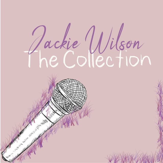 Jackie Wilson - The Collection cover