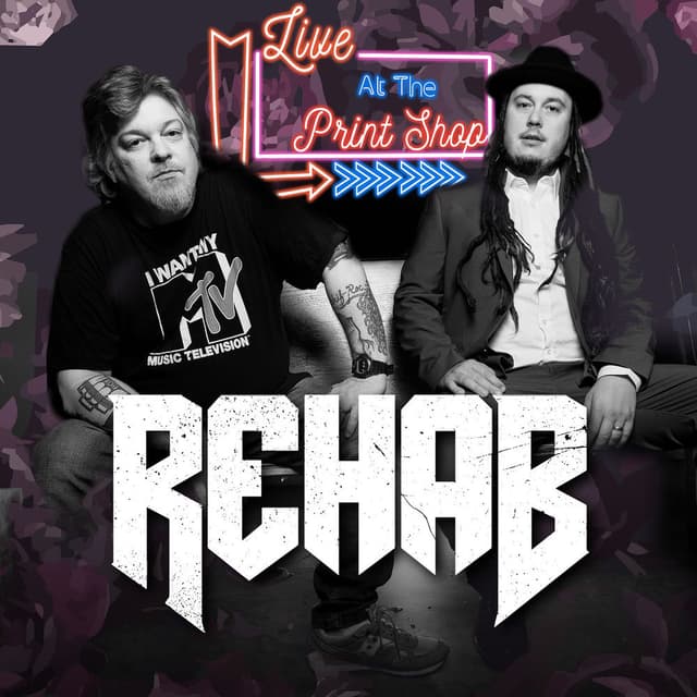 Rehab (Live at the Print Shop) cover