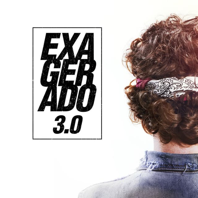 Exagerado 3.0 - Single cover