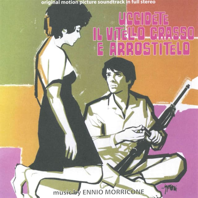 Uccidete il vitello grasso e arrostitelo (Original Motion Picture Soundtrack) cover