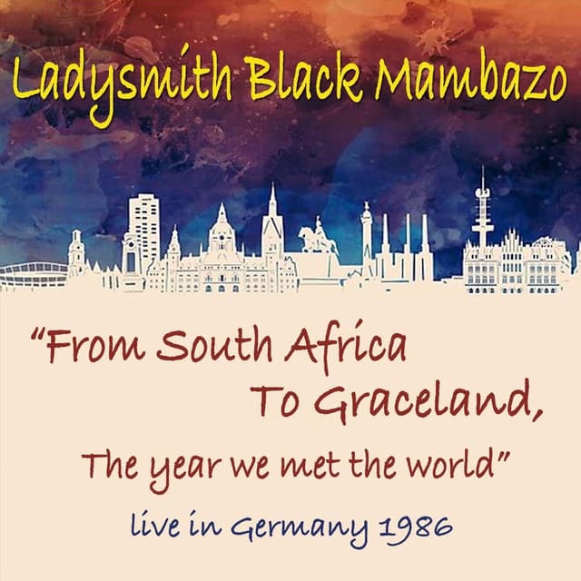 From South Africa to Graceland, The Year We Met the World! (Live in Germany, 1986) cover
