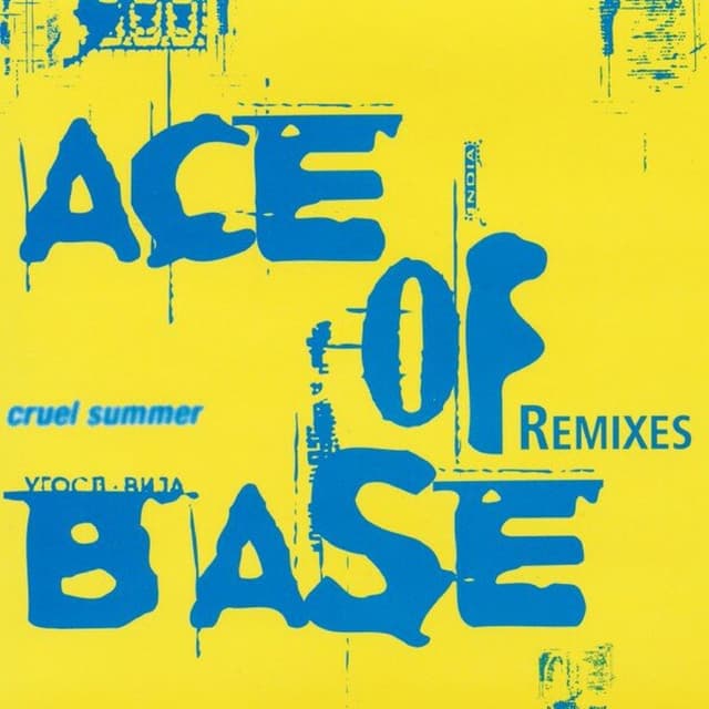 Cruel Summer (The Remixes) cover
