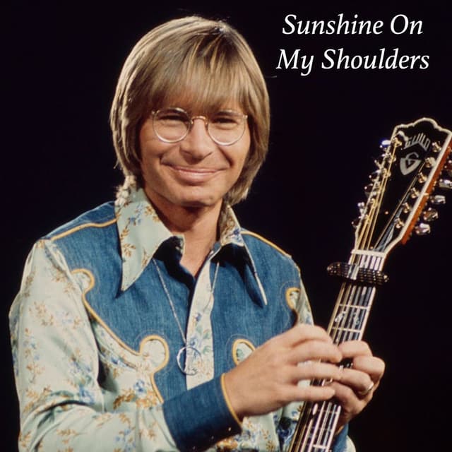 Sunshine On My Shoulders cover