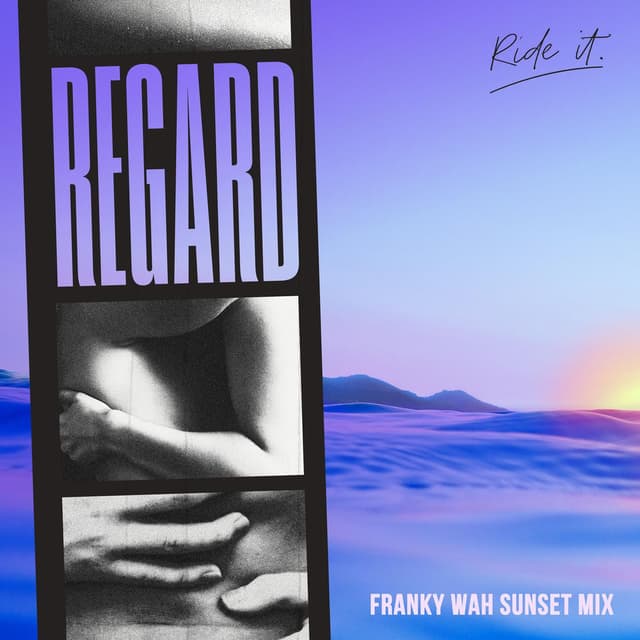 Ride It (Franky Wah Sunset Mix) cover
