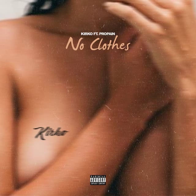 No Clothes (feat. Propain) cover