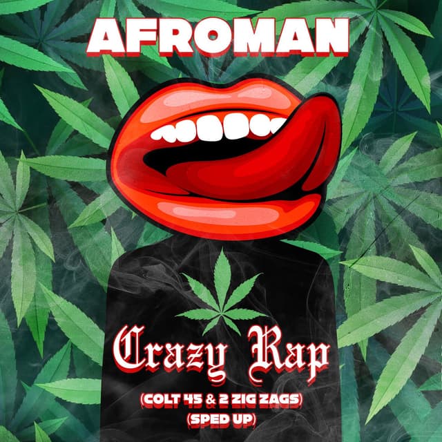 Crazy Rap (Colt 45 & 2 Zig Zags) (Re-Recorded - Sped Up) cover