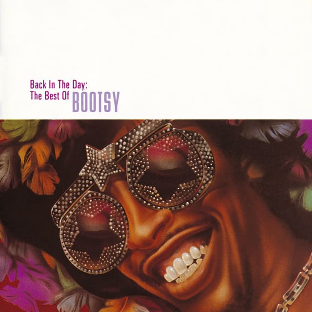 Back In The Day: The Best Of Bootsy cover