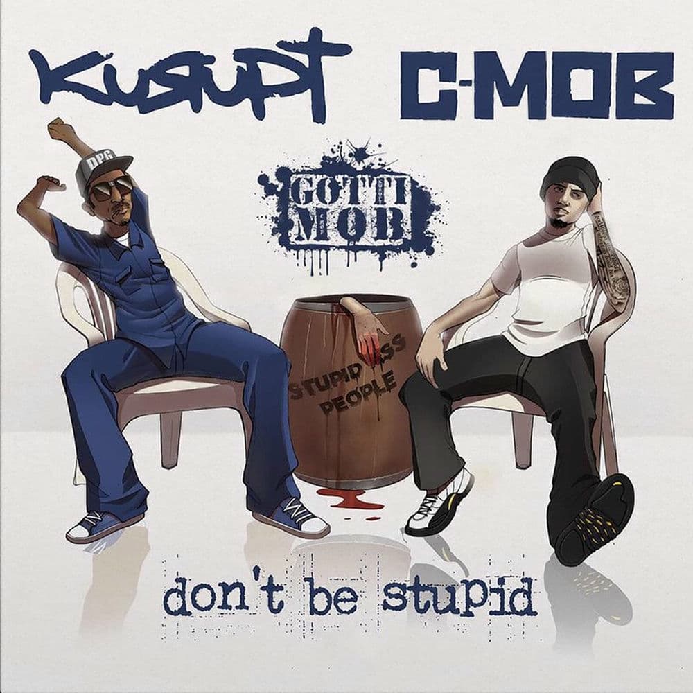 Don't Be Stupid cover