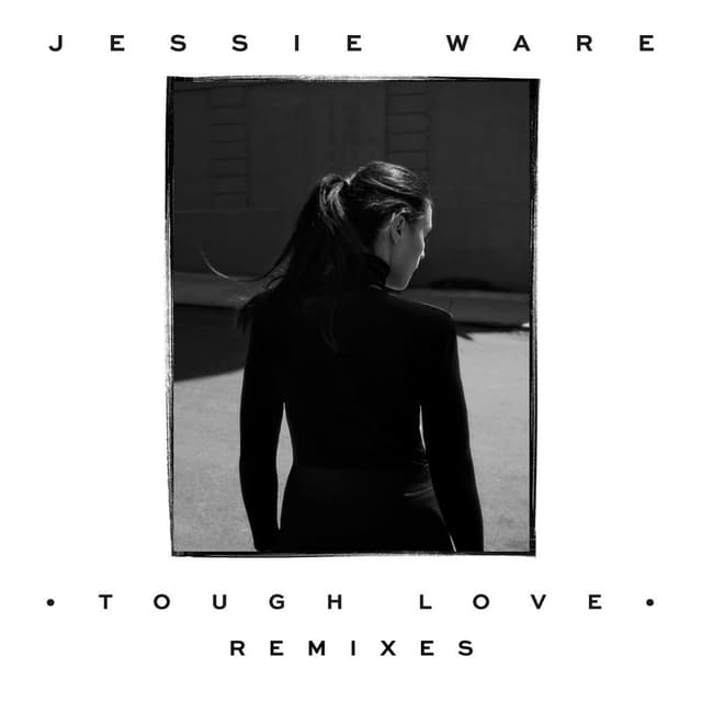 Tough Love (Remixes) cover