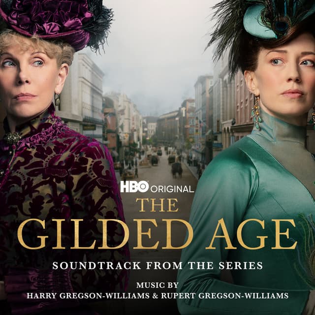 The Gilded Age (Soundtrack from the HBO® Original Series) cover
