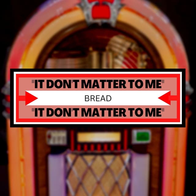 It Don't Matter to Me cover