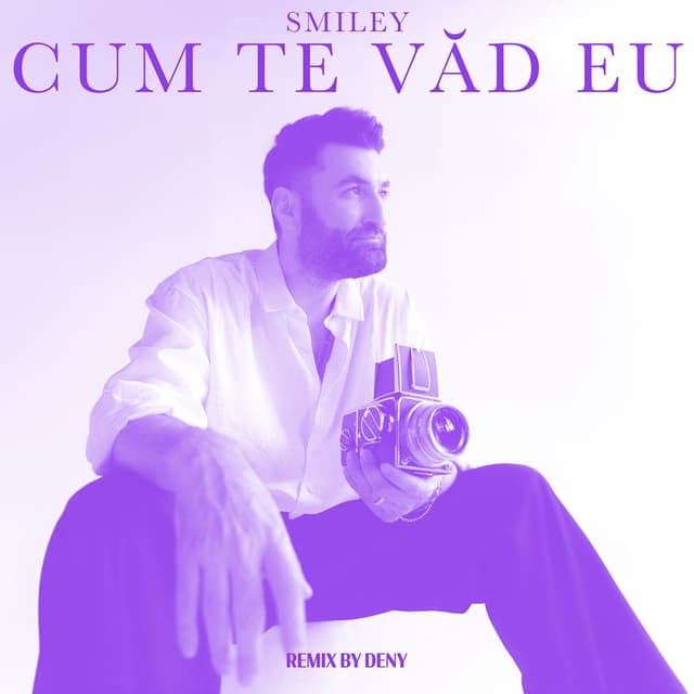 Cum te văd eu (Deny Remix) cover