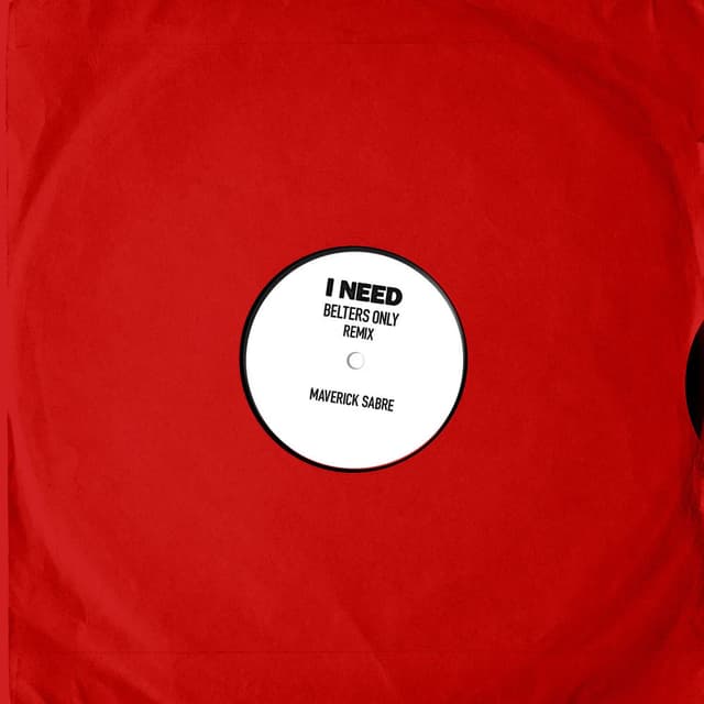 I Need (Belters Only Remix) cover