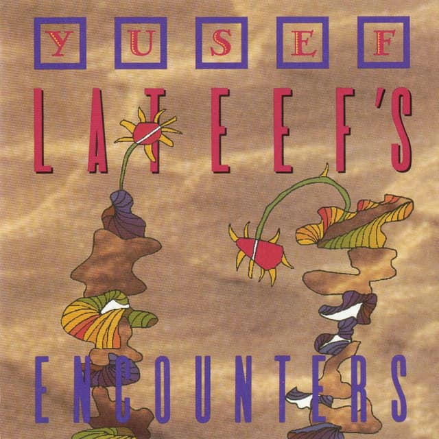 Yusef Lateef's Encounters cover