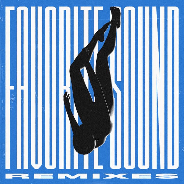 Favorite Sound (Remixes) cover