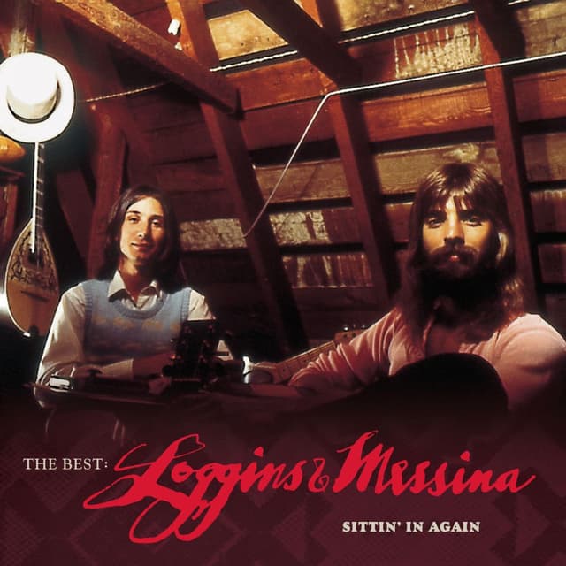 The Best: Loggins & Messina Sittin' In Again cover