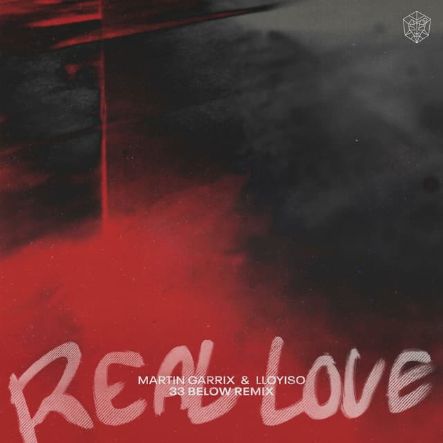 Real Love (33 Below Remix) cover