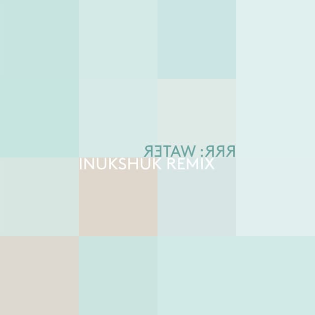 Water (Inukshuk Remix) cover