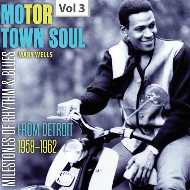 Milestones of Rhythm and Blues - Motor Town Soul, Vol. 3: From Detroit (1958-1962) cover