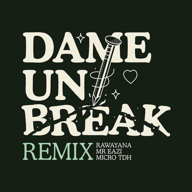 Dame Un Break (Remix) cover