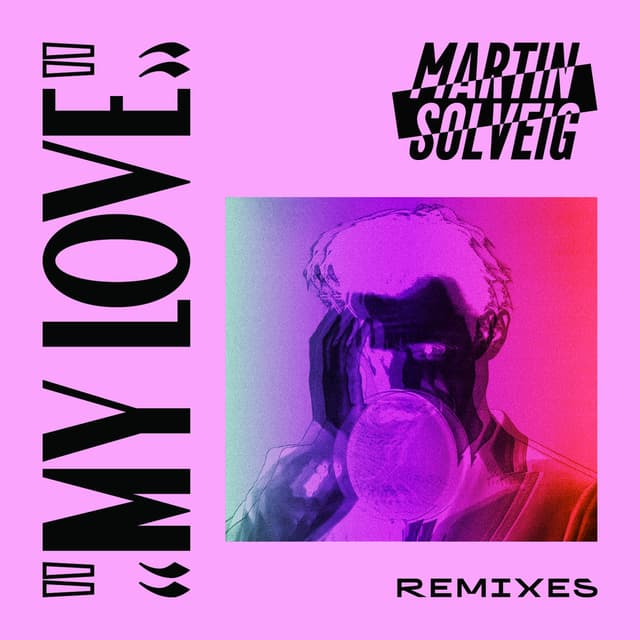 My Love (Remixes) cover