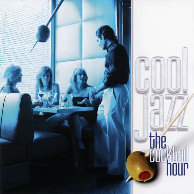 Cool Jazz - The Cocktail Hour cover