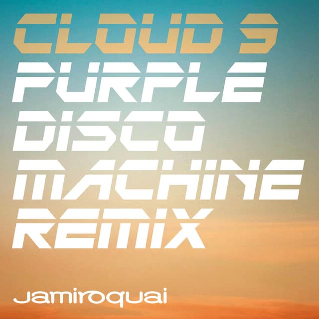 Cloud 9 (Purple Disco Machine Remix) cover