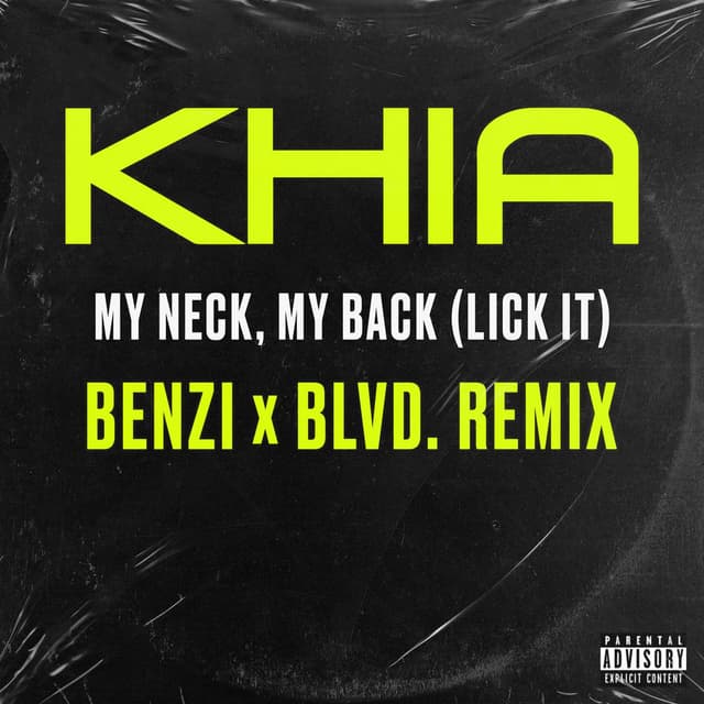 My Neck, My Back (Lick It) (BENZI & BLVD. Remix) cover