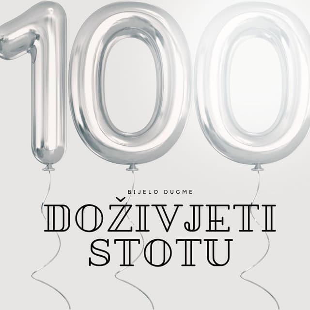 Doživjeti stotu cover