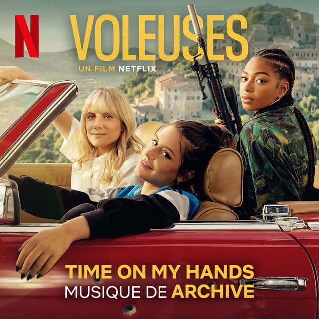 Time on My Hands (du film Netflix 'Voleuses') cover