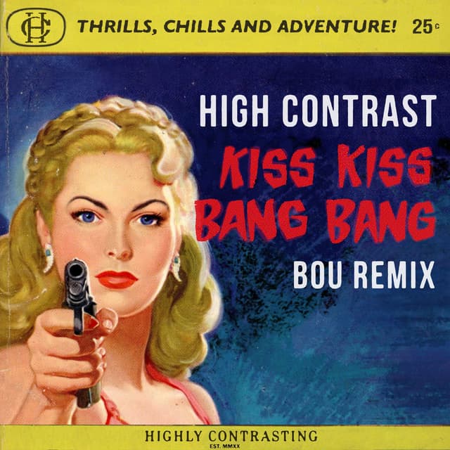Kiss Kiss Bang Bang (Bou Remix) cover