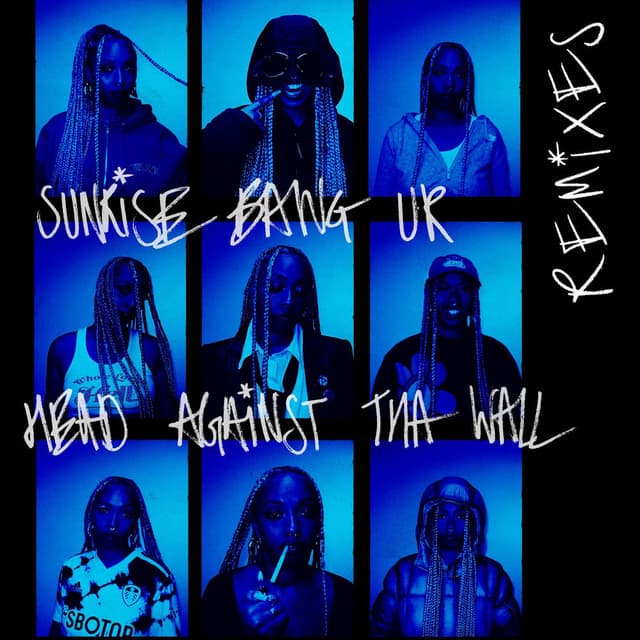 Sunrise Bang Ur Head Against Tha Wall (Remixes) cover