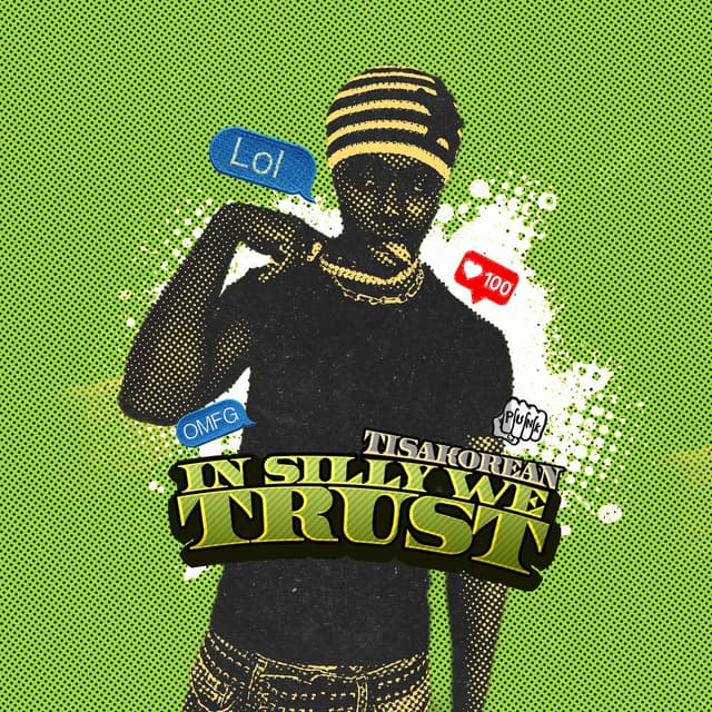 In Silly We Trust cover