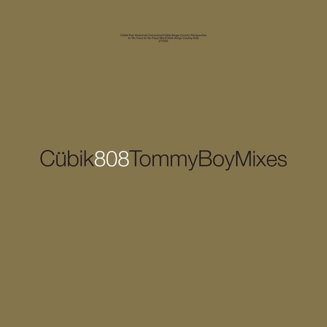 Cübik (The Tommy Boy Mixes) cover