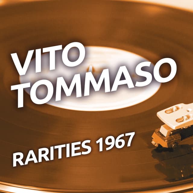 Vito Tommaso - Rarities 1967 cover