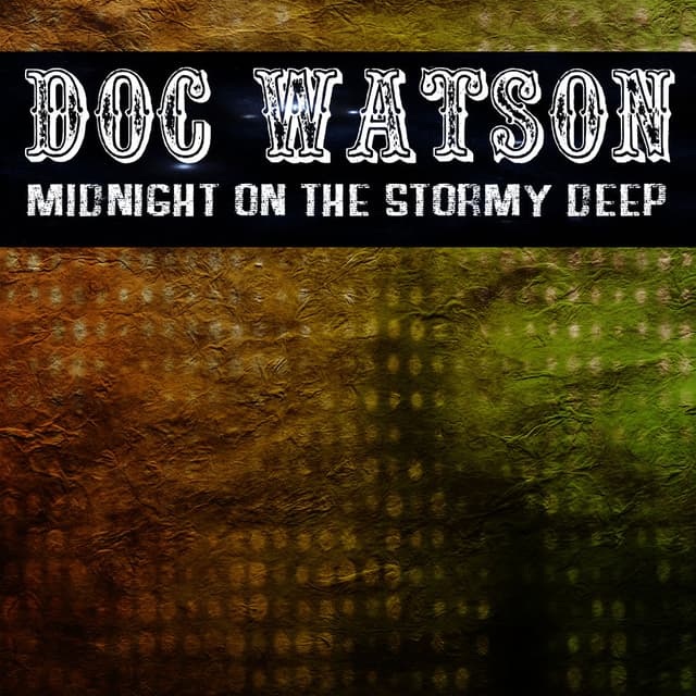 Midnight On The Stormy Deep cover