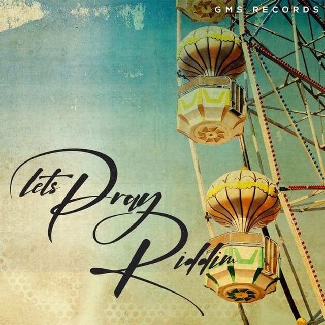 Lets Pray Riddim cover