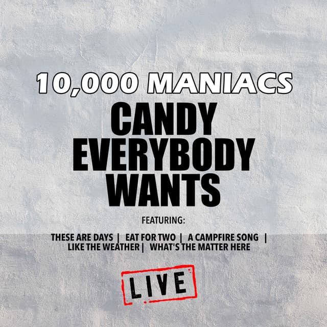 Candy Everybody Wants (Live) cover