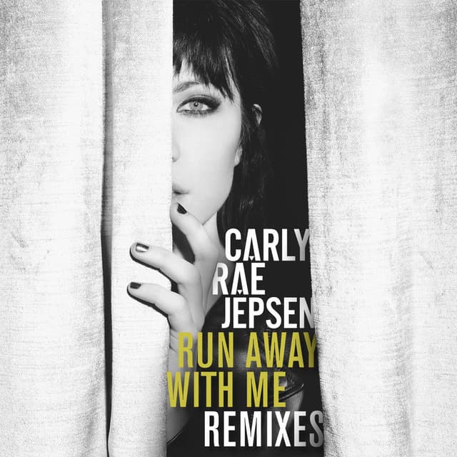 Run Away With Me (Remixes) cover