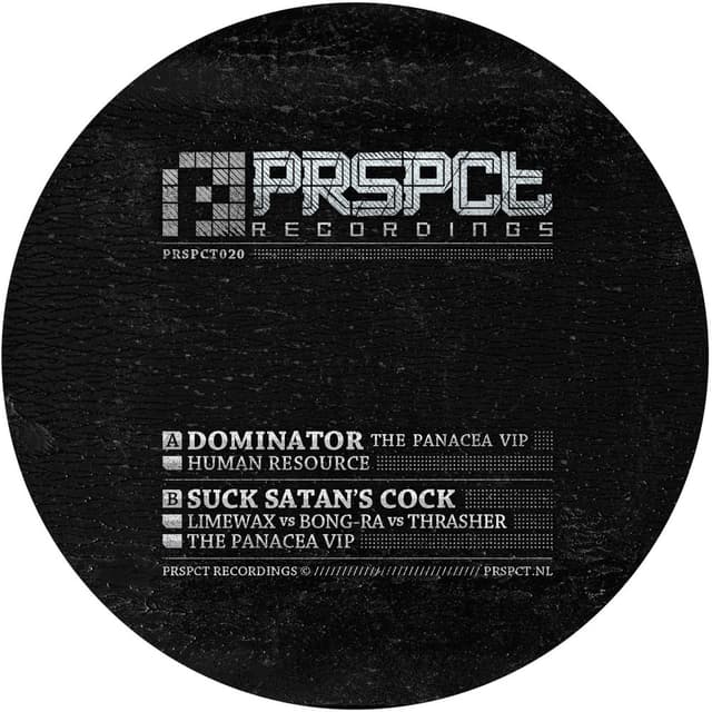 Dominator - The Panacea VIP / Suck Satan's Cock - The Panacea VIP cover