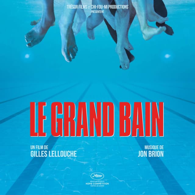 Le grand bain (Musique originale du film) cover
