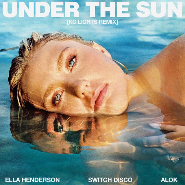 Under The Sun (with Alok & Switch Disco) (KC Lights Remix; Extended) cover