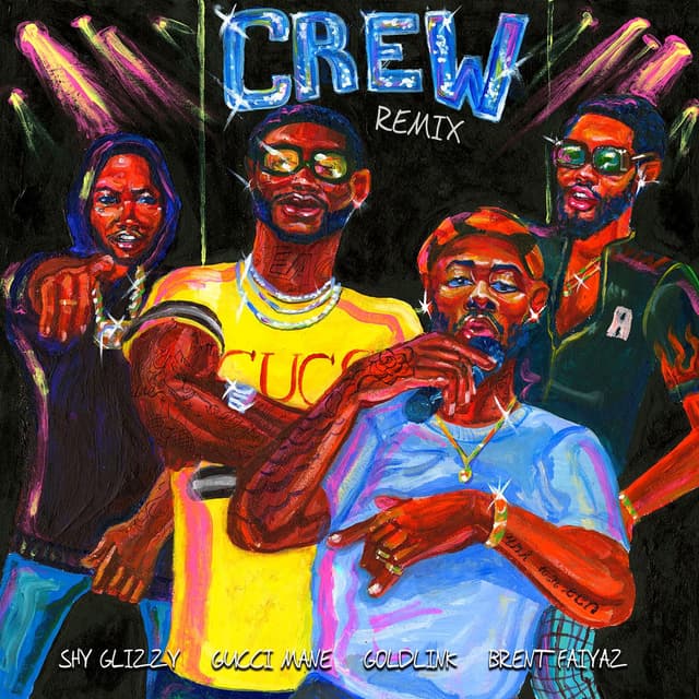 Crew REMIX (feat. Gucci Mane, Brent Faiyaz & Shy Glizzy) cover