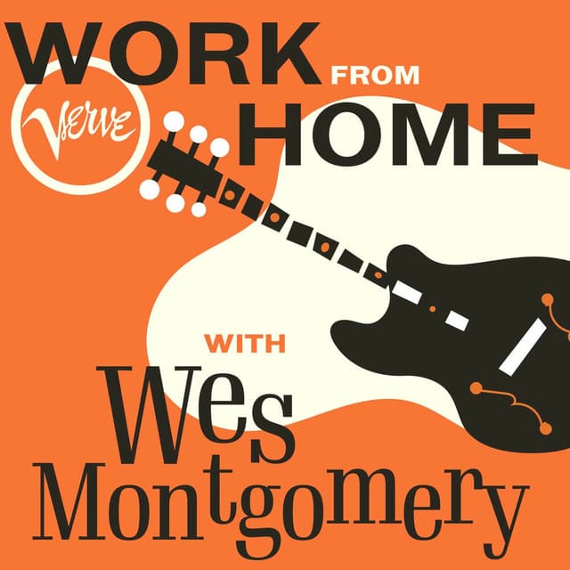 Work From Home with Wes Montgomery cover